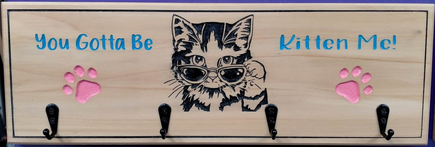 Key Holder - You Gotta Be Kitten Me