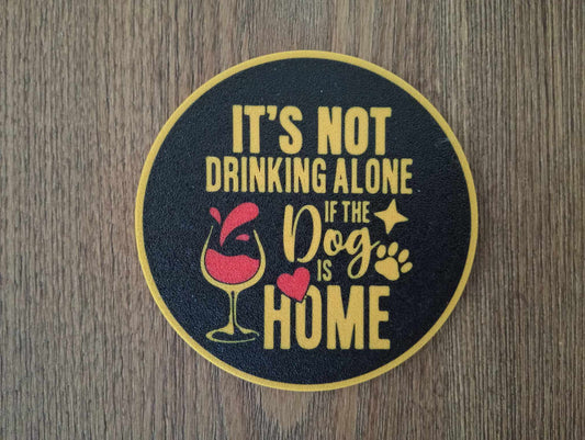 Drinking Alone Coaster
