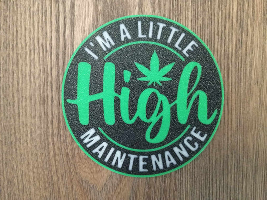 High Maintenance Coaster